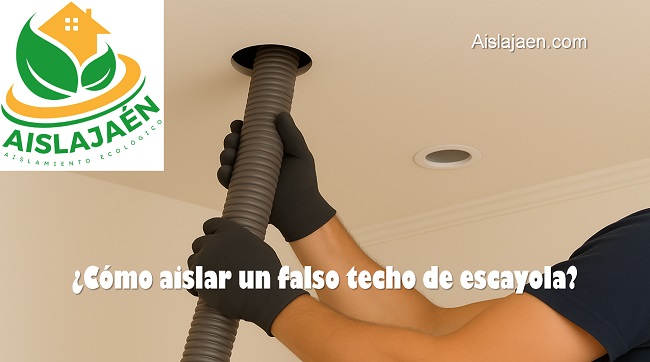 cómo aislar un falso techo de escayola